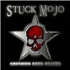 Stuck Mojo - Southern Born Killers